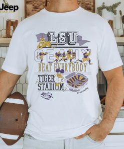 LSU Highlight Reel Geaux Beat Everybody Shirt