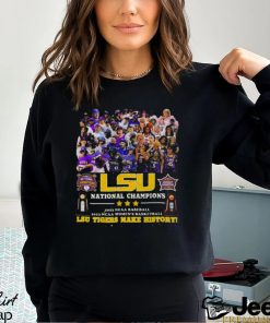 LSU National Champions 2023 NCAA baseball 2023 NCAA Women’s basketball LSU Tigers make history shirt