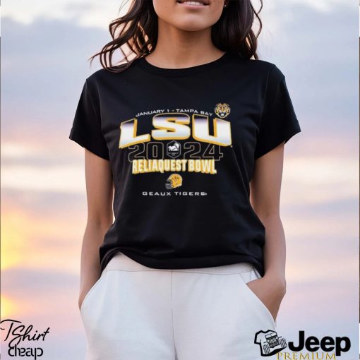 LSU Tigers 2024 Reliaquest Bowl Geaux Tigers Shirt