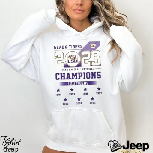 LSU Tigers Geaux Tigers NCAA Baseball National Champions 2023 Shirt