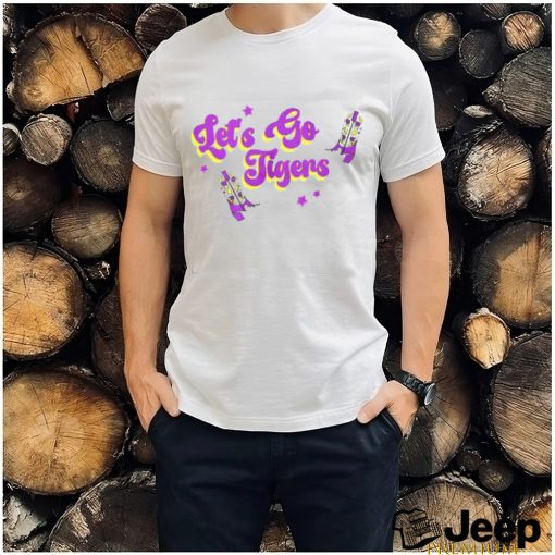 LSU Tigers Let’s Go Tiger Shirt