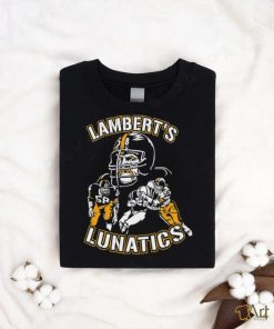 Lamberts Lunatics Pittsburgh Steelers art shirt