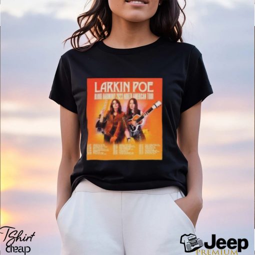 Larkin Poe Blood Harmony North American Tour 2023 Merch, Larkin Poe Blood Harmony Tour 2023 Shirt, Larkin Poe Tour Dates 2023