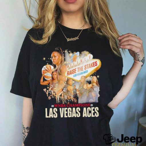 Las Vegas Aces Raise The Stakes WNBA Champions 2023 shirt