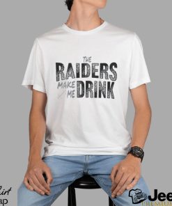 Las Vegas Football Fan Make Me Drink Football Fan Shirt