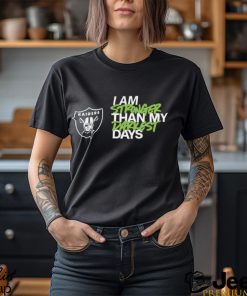 Las Vegas Raiders I Am Stronger Than My Darkest Days shirt