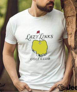 Lazy Links Golf Club Shirt