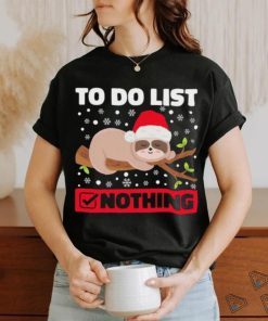 Lazy Sloth To Do List Christmas T Shirt