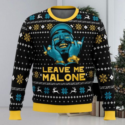 Leave Me Malone Post Malone Ugly Christmas Sweater