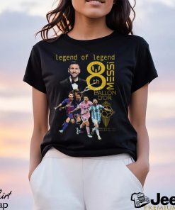 Legend Of Legend Messi 8th Ballon D’Or T Shirt