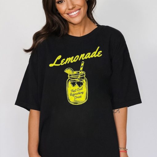 Lemonade That Cool Refreshing Drink Shirt