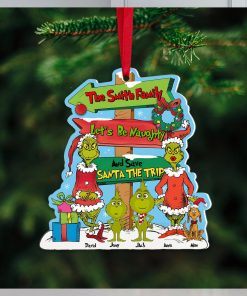 Let's Be Naughty And Save Santa The Trip, Personalized Christmas Ornament