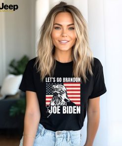 Let’s Go Brandon Eagle Usa Flag Patriotic Anti Joe Biden Fuck Joe Biden T Shirt