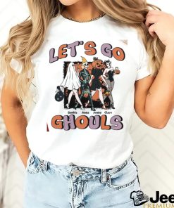 Let's Go Ghouls Friends shirt