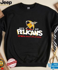 Let’s go Pelicans shirt