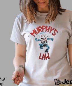 Limited Murphy’s law of killer beer art design t shirt