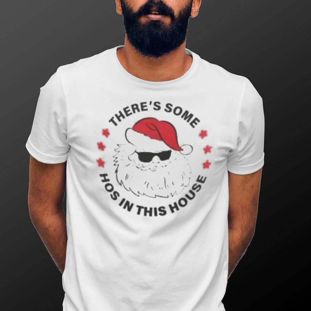 Limited There's Some Ho Ho Ho In This House Shirt, Funny Santa Claus Xmas