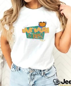 Live Laugh Love And Friends Shirt