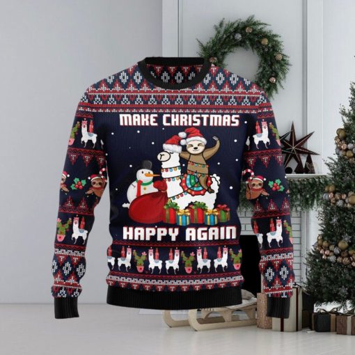 Llama Sloth Make Christmas Happy Again Ugly Christmas Sweater