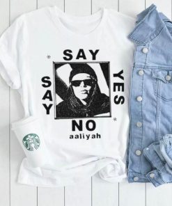 Lowlvl Say Yes Or Say No Aaliyah Shirt