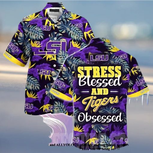 Lsu Tigers Stress Blessed Obsessed Summer Beach Hawaiian Shirt