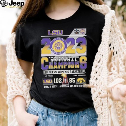 Lsu tigers ncaa division I women’s basketball national champions 2023 shirt