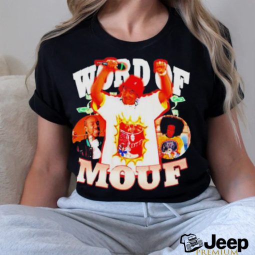 Ludacris word of Mouf shirt