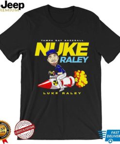 Luke Raley Tampa Bay Rays Nuke Raley on rocket shirt