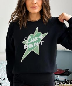 Luv 4 Rent Shirt