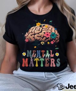 MENTAL HEALTH MATTERS Classic T Shirt