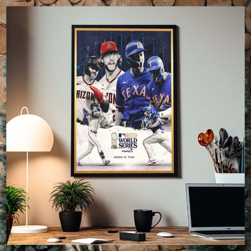 MLB 2023 World Series Is Set Arizona Vs Texas Poster Canvas