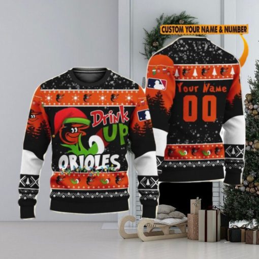 MLB Grinch Drink Up Baltimore Orioles Custom Name And Number Ugly Christmas Sweater Christmas Gift