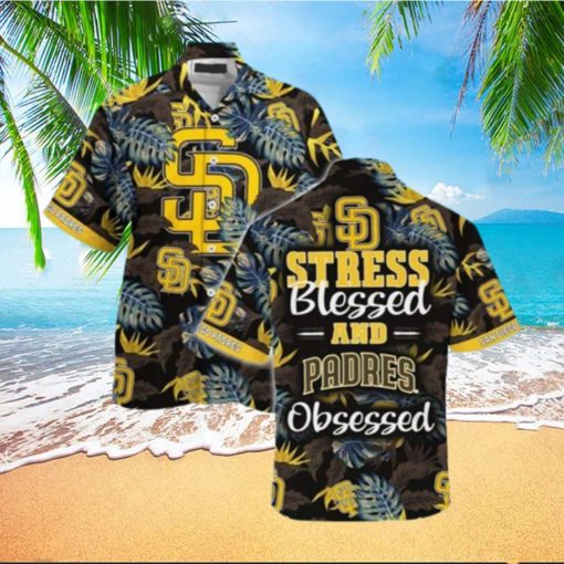 MLB San Diego Padres Hawaiian Shirt Stress Blessed Obsessed Baseball Fans Gift HawaiianShirts