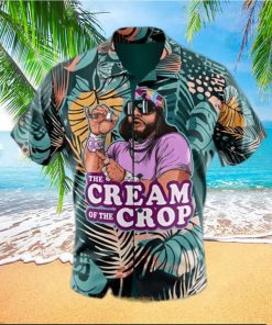 Macho Man The Cream Of The Crop Pro Wrestling Hawaiian Shirt