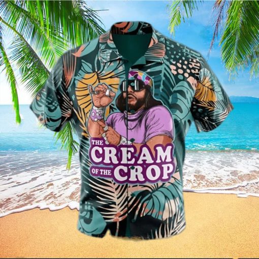 Macho Man The Cream Of The Crop Pro Wrestling Hawaiian Shirt