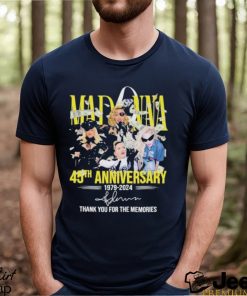 Madonna 45th Anniversary 1979 2024 Thank You For The Memories Signature Shirt