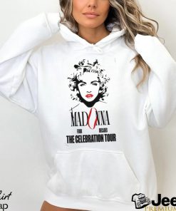 Madonna The Celebration Tour 2023 Shirt Shirts Tees Hoodie Sweatshirt