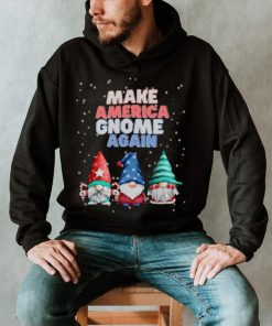 Make America Gnome Again Funny Snowy Christmas Unisex Shirt