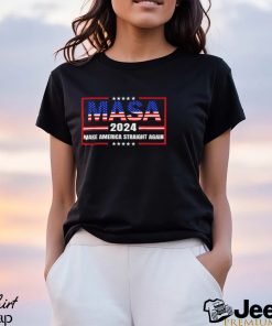 Make America Straight Again Political MASA 4th Of July T Shirt