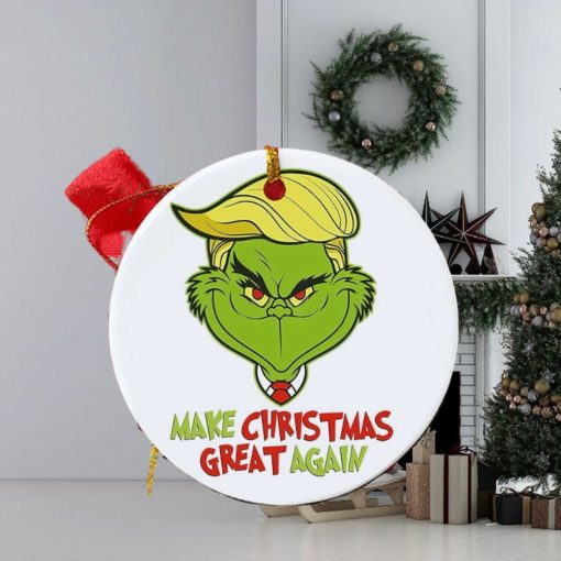 Make Christmas Great Again Grinch Christmas Ornament, The Christmas Ornament