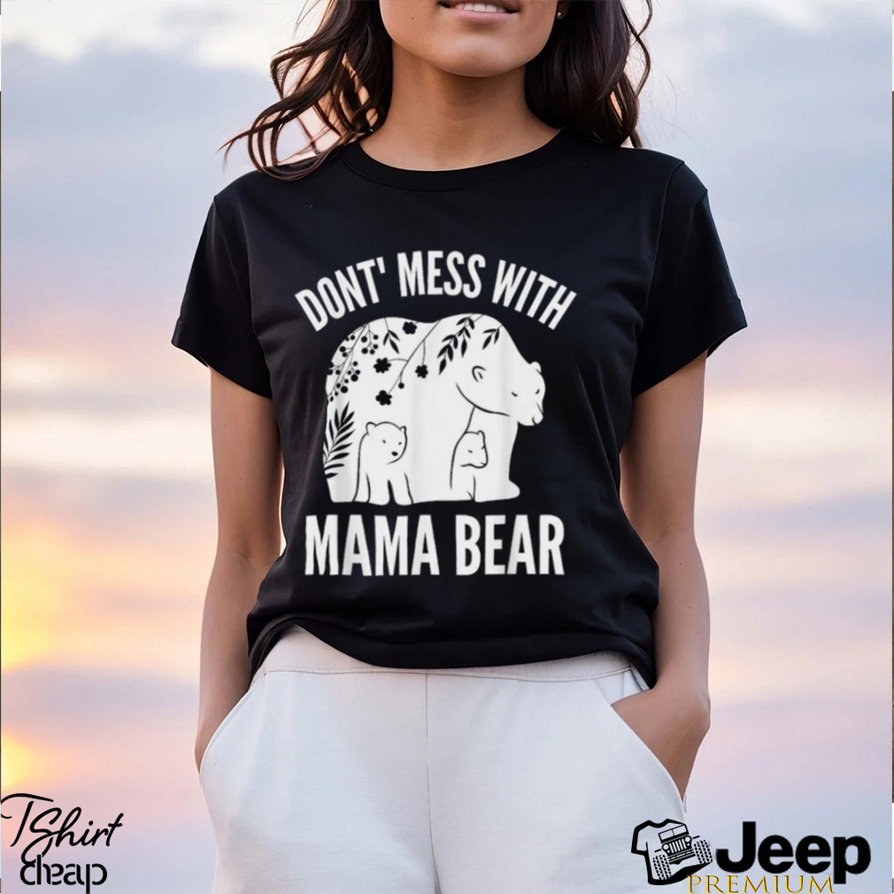 Mama Bear Mother Day Shirt