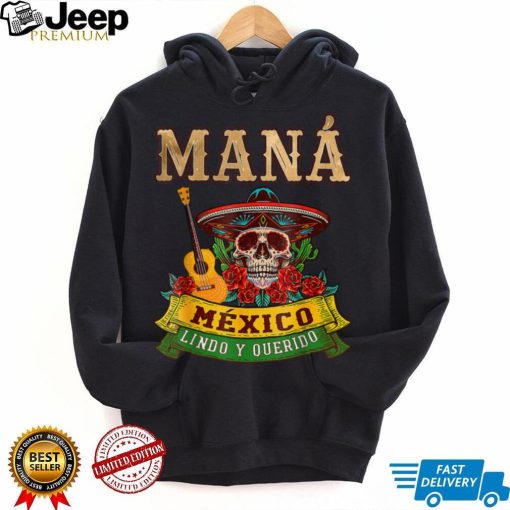 Maná Tour 2023, Mana Concert, México Lindo Y Querido T Shirt