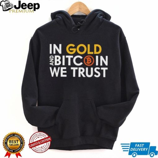 Marc friedrich in gold and bitcoin we trust t shirt