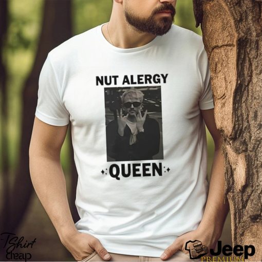 Marcus Otp Nut Alergy Queen Shirt