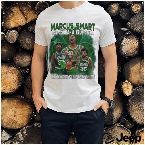 Marcus Smart The Cobra A True Celtic Thank You For Everything Shirt