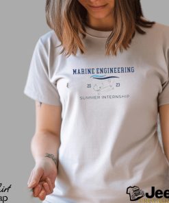 Marine Engineering Summer Internship 2023 shirt