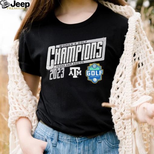 Maroon Texas a&m aggies 2023 sec women’s golf champions shirt