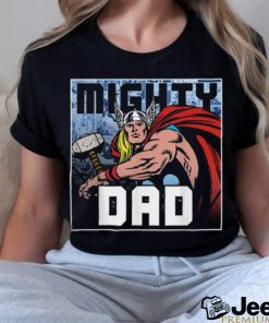 Marvel Thor Mighty Dad Father’s Day T Shirt