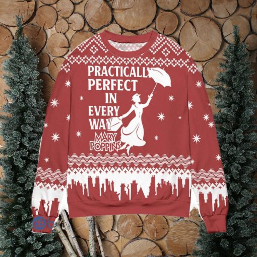 Mary Poppins Practically Perfect In Every Way Ugly Christmas Sweater Christmas Gift For Men And Women