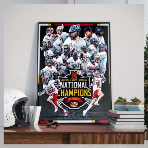 Maryland Champs 2022 NCAA Men Lacrosse National Champions Home Decor Poster Canvas